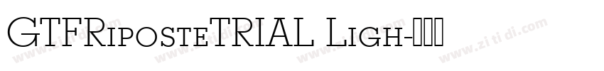 GTFRiposteTRIAL Ligh字体转换